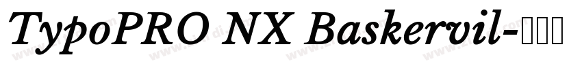 TypoPRO NX Baskervil字体转换